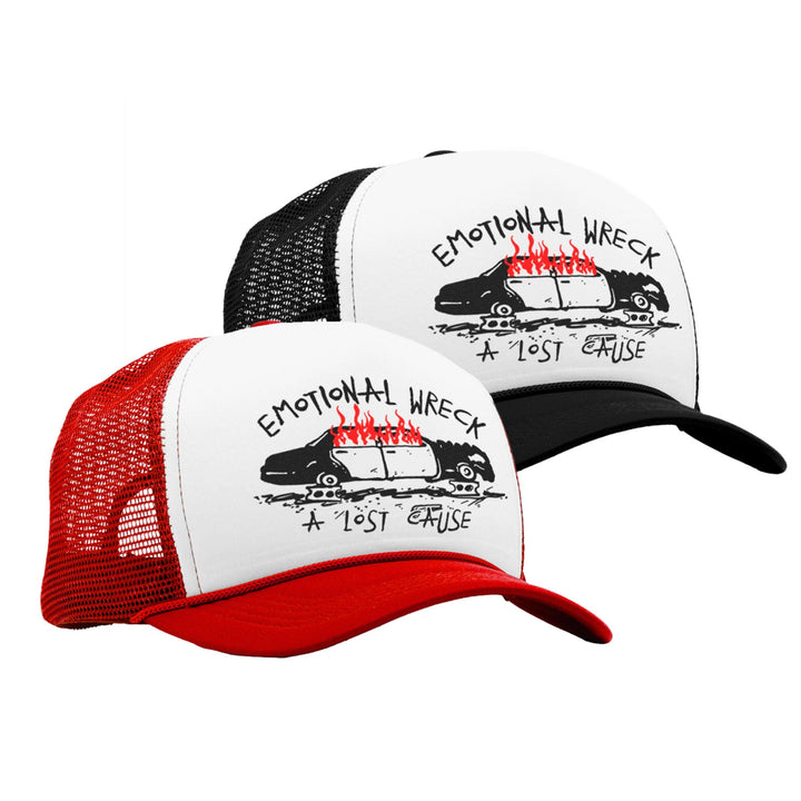 A Lost Cause Emotional Wreck Trucker Cap 